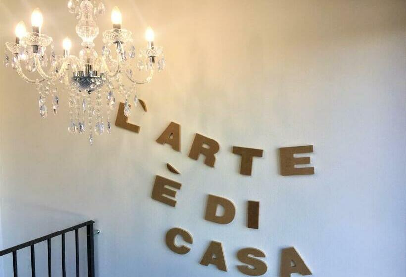 B&b L Arte è Di Casa