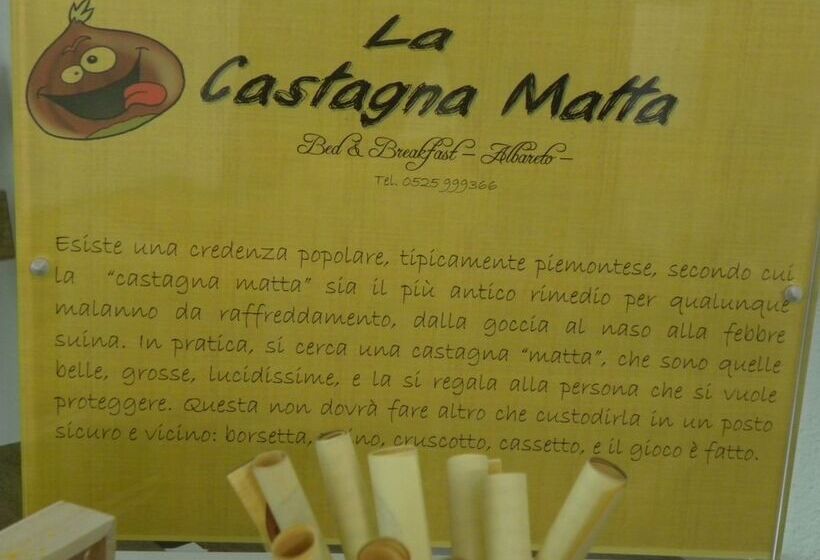 مبيت وإفطار La Castagna Matta
