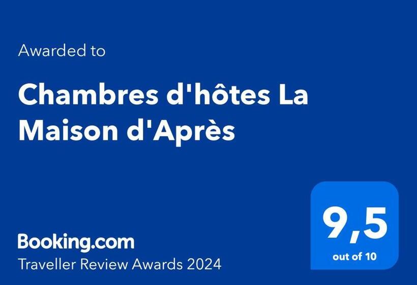 펜션 Chambres D Hôtes La Maison D Après