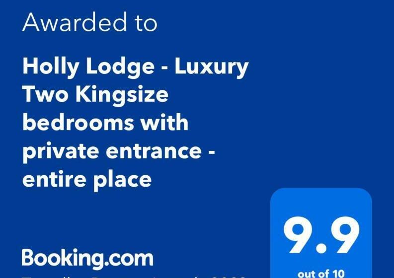Holly Lodge Luxury Two Kingsize Bedrooms With Private Entrance And Free Parking