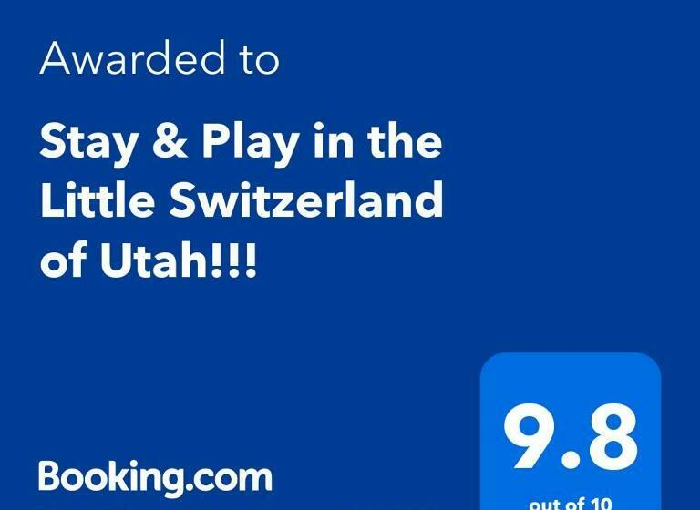 Stay & Play In The Little Switzerland Of Utah!!!