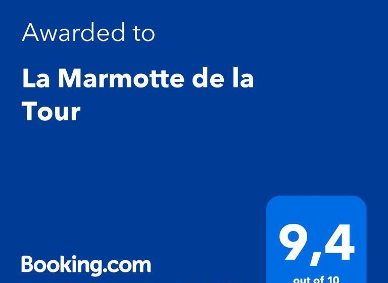 مبيت وإفطار La Marmotte De La Tour