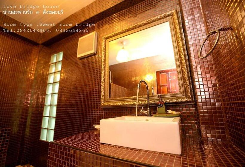 Люкс, Love Bridge House บ้านสะพานรัก